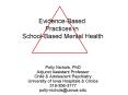 Evidence-Based Practices in  School-Based Mental Health PowerPoint PPT Presentation