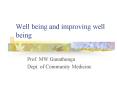 Well being and improving well being PowerPoint PPT Presentation