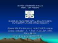 ISLAMIC UNIVERSITY OF GAZA FACULTY OF NURSING    MASTER OF COMMUNITY MENTAL HEALTH NURSING STANDARD OUTLINE FOR COURSE SYLLABUS Course title: Contemporary mental health nursing Course Instructor: Dr. Ashraf El-Jedi, RN, BSN, MSN, DrPH. Term: First PowerPoint PPT Presentation