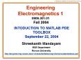 Engineering Electromagnetics 1 0909.301.01 Fall 2004 PowerPoint PPT Presentation