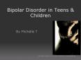 Bipolar Disorder in Teens PowerPoint PPT Presentation
