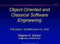 Object-Oriented and Classical Software Engineering  Fifth Edition, WCB/McGraw-Hill, 2002 Stephen R. Schach srs@vuse.vanderbilt.edu PowerPoint PPT Presentation