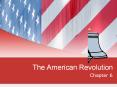 The American Revolution PowerPoint PPT Presentation