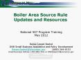 Boiler Area Source Rule Updates and Resources PowerPoint PPT Presentation