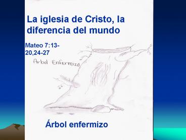 La iglesia de Cristo, la diferencia del mundo
