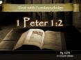 1 Peter 1:2 PowerPoint PPT Presentation