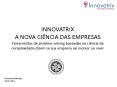 INNOVATRIX A NOVA CI PowerPoint PPT Presentation