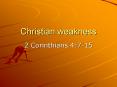Christian weakness PowerPoint PPT Presentation