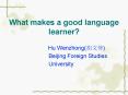 What makes a good language learner? PowerPoint PPT Presentation