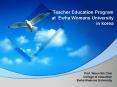 Teacher Education Program at Ewha Womans University in korea PowerPoint PPT Presentation