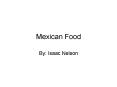 Mexican Food PowerPoint PPT Presentation