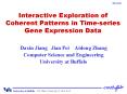 Interactive Exploration of Coherent Patterns in Time-series Gene Expression Data PowerPoint PPT Presentation