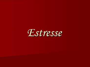 Estresse