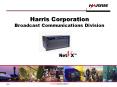 Harris Corporation Broadcast Communications Division PowerPoint PPT Presentation