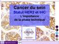 Cancer du sein Statut HER2 et IHC L PowerPoint PPT Presentation