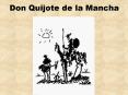 Don Quijote de la Mancha PowerPoint PPT Presentation