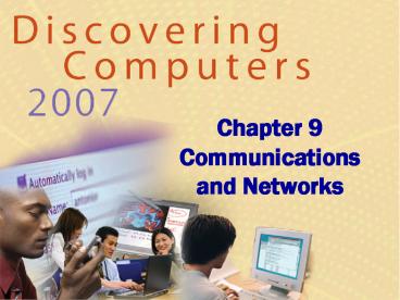 Chapter 9 Communications and Networks