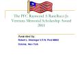 The PFC Raymond A Ranellucci Jr. Veterans Memorial Scholarship Award 2011 PowerPoint PPT Presentation