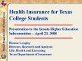 Health Insurance for Texas College Students PowerPoint PPT Presentation