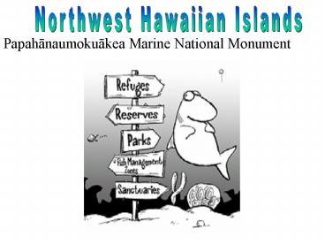 Northwest Hawaiian Islands