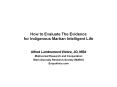 How to Evaluate The Evidence for Indigenous Martian Intelligent Life PowerPoint PPT Presentation