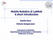 Mobile Robotics @ LabRob A short introduction
