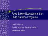 Food Safety Education in the Child Nutrition Programs