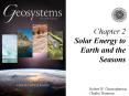 Chapter 2 Solar Energy to Earth and the Seasons PowerPoint PPT Presentation