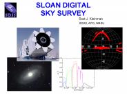 SLOAN DIGITAL SKY SURVEY