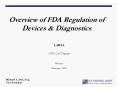 Overview of FDA Regulation of Devices PowerPoint PPT Presentation