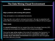 The Data Mining Visual Environment