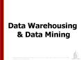 Data Warehousing PowerPoint PPT Presentation