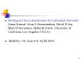 Intelligent Fluid infrastructure for Embedded Networks Aman Kansal, Arun A Somasundara, David D Jea, Mani B Srivastava, Deborah Estrin. University of California, Los Angeles (UCLA) PowerPoint PPT Presentation