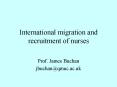 International migration and recruitment of nurses PowerPoint PPT Presentation