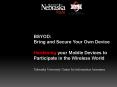 BSYOD: Bring and Secure Your Own Device Hardening your Mobile Devices to Participate in the Wireless World PowerPoint PPT Presentation