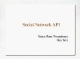 Social Network API PowerPoint PPT Presentation
