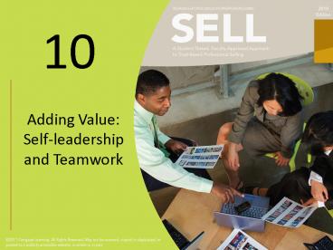 Adding Value: Self-leadership and Teamwork