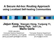 A Secure Ad-hoc Routing Approach using Localized Self-healing Communities