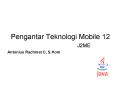 Pengantar Teknologi Mobile 12 PowerPoint PPT Presentation