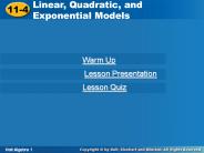 Linear, Quadratic, and Exponential Models