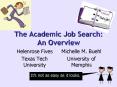 The Academic Job Search: An Overview PowerPoint PPT Presentation