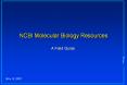 NCBI Molecular Biology Resources PowerPoint PPT Presentation