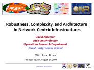 Robustness, Complexity, and Architecture in Network-Centric Infrastructures