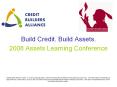 Build Credit. Build Assets. PowerPoint PPT Presentation