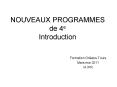 NOUVEAUX PROGRAMMES de 4e Introduction PowerPoint PPT Presentation