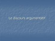 Le discours argumentatif