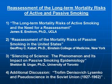 Reassessment of the Long-term Mortality Risks