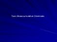 Toxic Bioaccumulative Chemicals PowerPoint PPT Presentation
