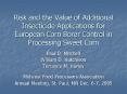 Risk and the Value of Additional Insecticide Applications for European Corn Borer Control in Processing Sweet Corn PowerPoint PPT Presentation