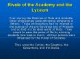 Rivals of the Academy and the Lyceum PowerPoint PPT Presentation